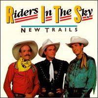 New Trails von Riders in the Sky