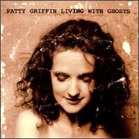 Living With Ghosts von Patty Griffin