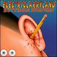 Electriclarryland von Butthole Surfers