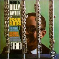 Billy Taylor with Four Flutes von Billy Taylor