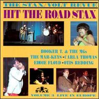 Stax/Volt Revue, Vol. 3: Live in Europe - Hit the Road Stax [22 Tracks] von Various Artists