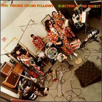 Electric Bird Digest von The Young Fresh Fellows