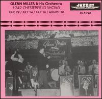 1942: Chesterfield Shows von Glenn Miller