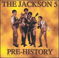 Pre-History: The Lost Steeltown Recordings von The Jackson 5