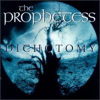 Dichotomy von Prophetess