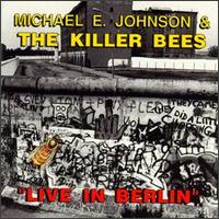 Live in Berlin von Michael E. Johnson