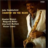 Countin' on the Blues von John Stubblefield