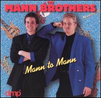 Mann to Mann von Mann Brothers