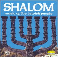 Shalom: Music of the Jewish People von Various Artists