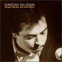 Boogie Woogie and Some Blues von Christian Willisohn