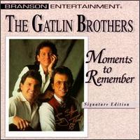 Moments to Remember von Larry Gatlin