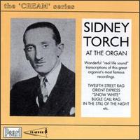 Cream Series: Sidney Torch at the Organ von Sidney Torch