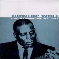 Live in Cambridge, 1966 von Howlin' Wolf