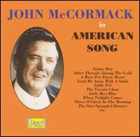 John McCormack in American Song von John McCormack