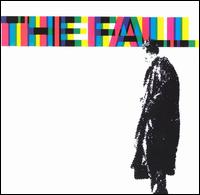 458489 B-Sides von The Fall