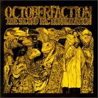 Second Factionalization von October Faction