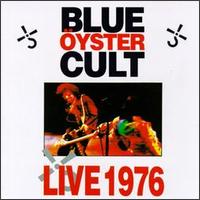 Live 1976 von Blue Öyster Cult