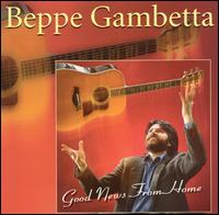 Good News from Home von Beppe Gambetta