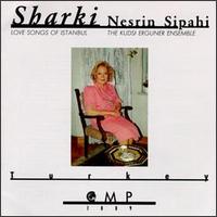 Sharki: Love Songs of Istanbul von Nesrin Sipahi