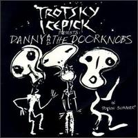 Danny & the Doorknobs von Trotsky Icepick