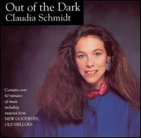 Out of the Dark von Claudia Schmidt