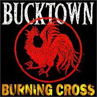 Burning Cross von Bucktown