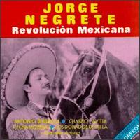 Revolucion Mexicana, Vol. 1 von Jorge Negrete