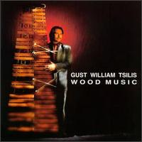 Wood Music von Gust William Tsilis