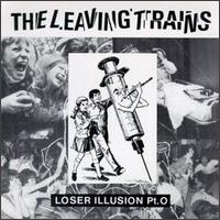 Loser Illusion Pt. 0 von The Leaving Trains