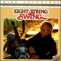 Eight String Swing von Mike Auldridge