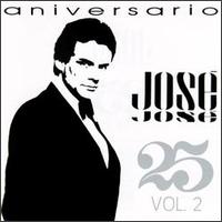 25 Aniversario, Vol. 2 von José José