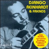 Django Reinhardt and Friends von Django Reinhardt