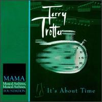 It's About Time von Terry Trotter