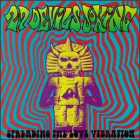 Spreading the Love Vibration von 27 Devils Joking