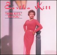 Miss Kitt to You von Eartha Kitt