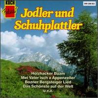 Yodeling & Traditional Folk Dances von Jodler & Schuhplattler