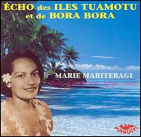 Echo Des Iles Tuamotu Et De Bora Bora von Marie Mariteragi