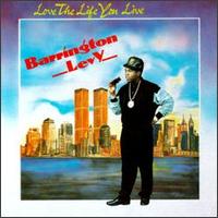 Love the Life You Live von Barrington Levy