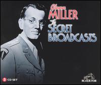 Secret Broadcasts von Glenn Miller