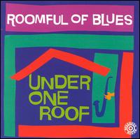 Under One Roof von Roomful of Blues