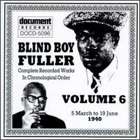 Complete Recorded Works, Vol. 6 (1940) von Blind Boy Fuller