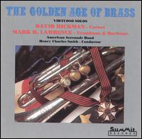 Golden Age of Brass, Vol. 1 von American Serenade Band