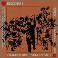 Encore! von Chamber Orchestra Kremlin