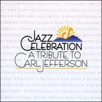 Jazz Celebration: A Tribute to Carl Jefferson von Various Artists