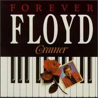 Forever Floyd Cramer von Floyd Cramer