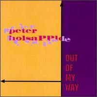 Out of My Way von Peter Holsapple