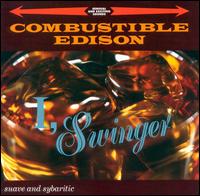 I, Swinger von Combustible Edison