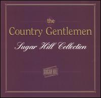 Sugar Hill Collection von The Country Gentlemen