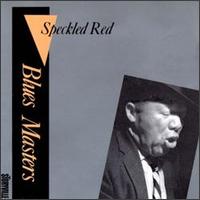 Blues Masters, Vol. 11 von Speckled Red