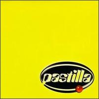 Pastilla [1996] von Pastilla